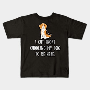 Beagle Cut Short To Be Here Kids T-Shirt